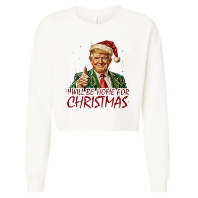 Trump I Will Be Home For Christmas Cropped Pullover Crew