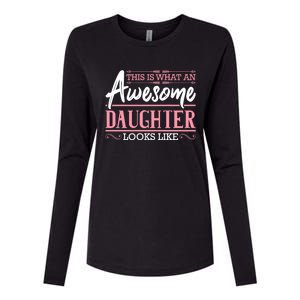 This Is What An Awesome Daughter Looks Like Cool Daughter Womens Cotton Relaxed Long Sleeve T-Shirt