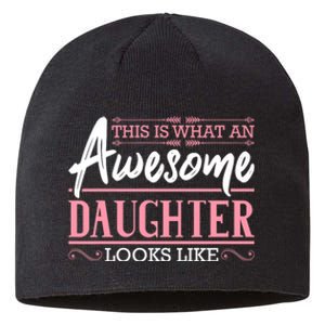 This Is What An Awesome Daughter Looks Like Cool Daughter Sustainable Beanie