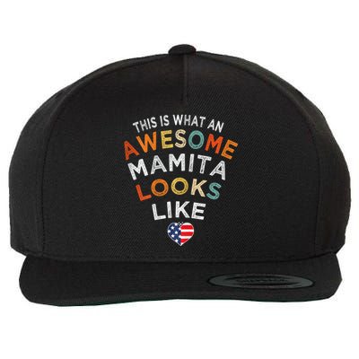 This Is What An Awesome Mamita Looks Like Wool Snapback Cap