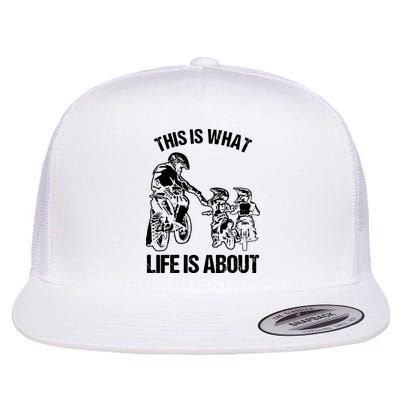 This Is What Life Is About Biker Father With Son Dirt Bike Flatbill Hat