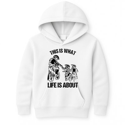 This Is What Life Is About Biker Father With Son Dirt Bike Kids Hoodie