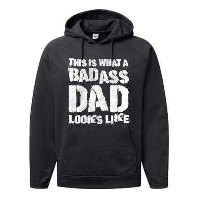 This Is What A Badass Dad Looks Like Badass Daddy Performance Fleece Hoodie