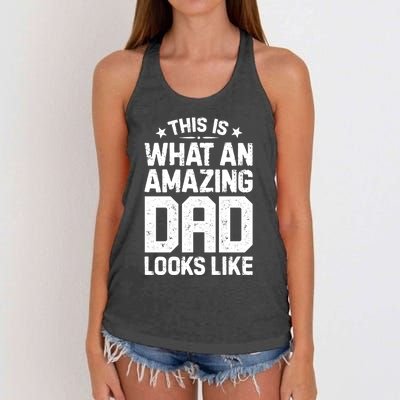 This Is What An Amazing Dad Looks Like Funny Fathers Day Women's Knotted Racerback Tank