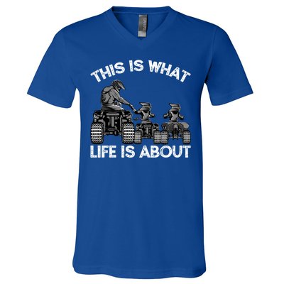 This Is What Life Is About Quad Bike Father And Son Atv Cute Gift V-Neck T-Shirt