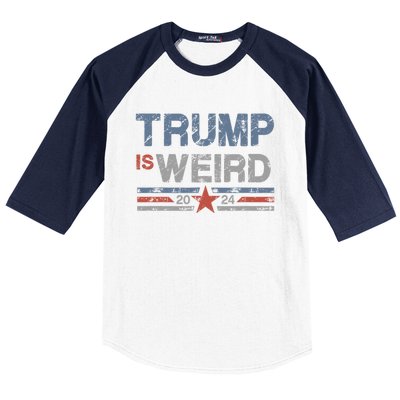 Trump Is Weird Baseball Sleeve Shirt