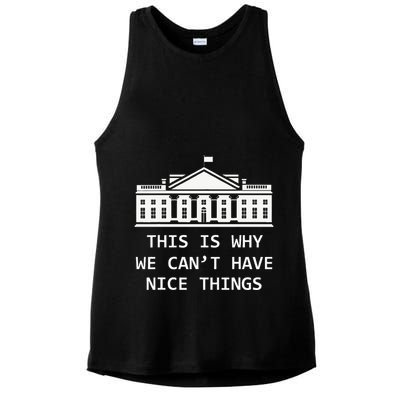 This Is Why We CanT Have Nice Things Freedom Libertarian Ladies PosiCharge Tri-Blend Wicking Tank