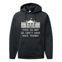 This Is Why We CanT Have Nice Things Freedom Libertarian Performance Fleece Hoodie