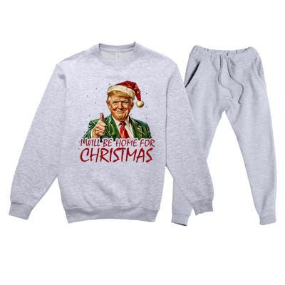 Trump I Will Be Home For Christmas Premium Crewneck Sweatsuit Set