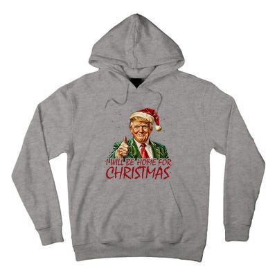 Trump I Will Be Home For Christmas Tall Hoodie