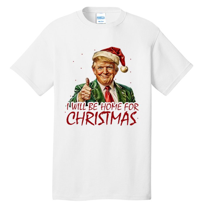 Trump I Will Be Home For Christmas Tall T-Shirt