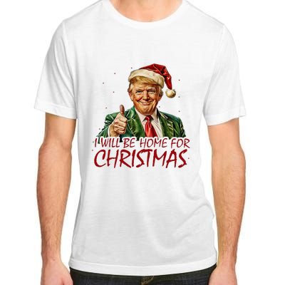 Trump I Will Be Home For Christmas Adult ChromaSoft Performance T-Shirt