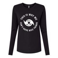 This Is Why We Can’T Have A Nice Things Hurricane Season 2024 Womens Cotton Relaxed Long Sleeve T-Shirt