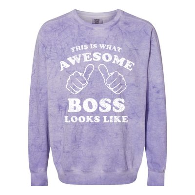 This Is What Awesome Boss Looks Like Colorblast Crewneck Sweatshirt