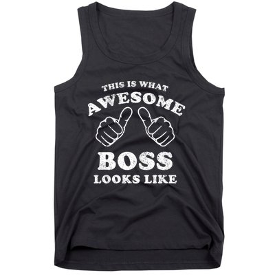 This Is What Awesome Boss Looks Like Tank Top