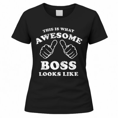 This Is What Awesome Boss Looks Like Women's T-Shirt