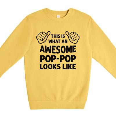 This Is What An Awesome Poppop Looks Like Funny Grandpa Premium Crewneck Sweatshirt