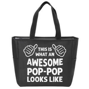 This Is What An Awesome Poppop Looks Like Funny Grandpa Zip Tote Bag