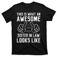 This Is What An Awesome Sister In Law Sisters In Law T-Shirt