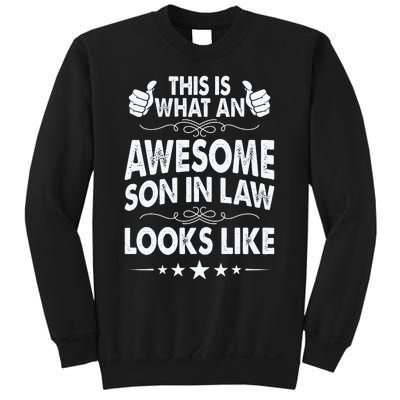 This Is What An Awesome Son In Law Looks Like Sweatshirt