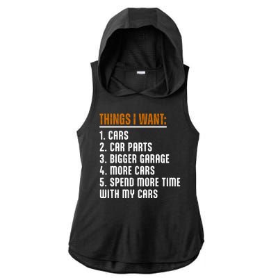 Things I Want In My Life Cars More Cars Car Ladies PosiCharge Tri-Blend Wicking Draft Hoodie Tank