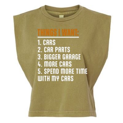 Things I Want In My Life Cars More Cars Car Garment-Dyed Women's Muscle Tee