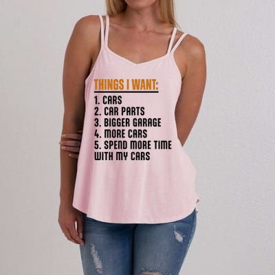 Things I Want In My Life Cars More Cars Car Women's Strappy Tank