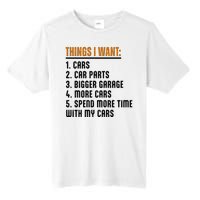 Things I Want In My Life Cars More Cars Car Tall Fusion ChromaSoft Performance T-Shirt