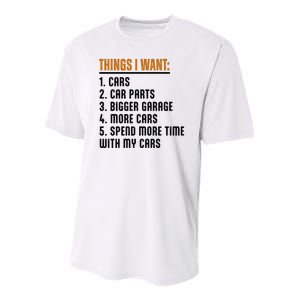 Things I Want In My Life Cars More Cars Car Youth Performance Sprint T-Shirt