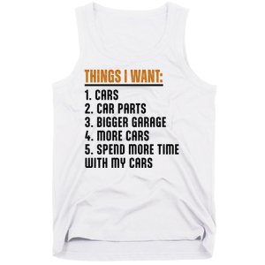 Things I Want In My Life Cars More Cars Car Tank Top