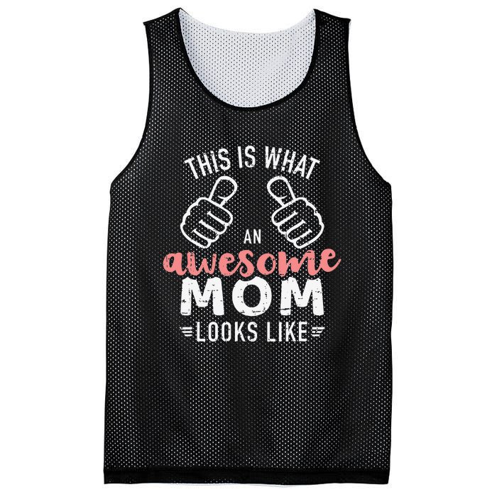 This is what an awesome mom looks like mother's day Mesh Reversible Basketball Jersey Tank