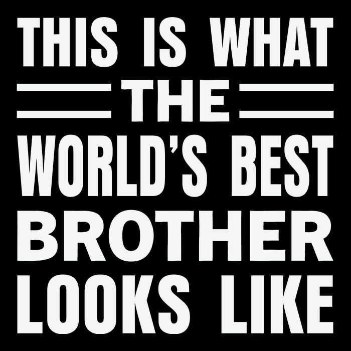 This Is What The World’s Best Brother Looks Like Drawstring Bag