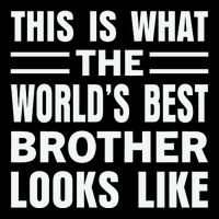 This Is What The World’s Best Brother Looks Like Short Acrylic Beanie