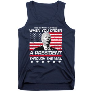 This Is What Happens When You Order A President Through Mail Tank Top