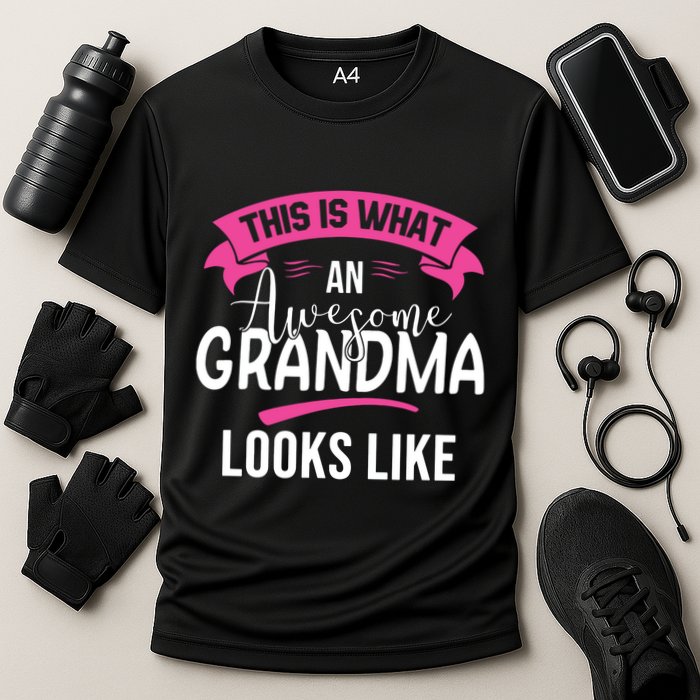 This Is What An Awesome Grandma Looks Like Grandma Gift Cooling Performance Crew T-Shirt
