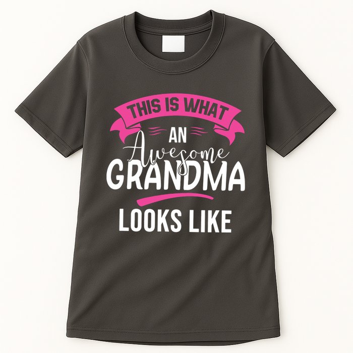 This Is What An Awesome Grandma Looks Like Grandma Gift Tall T-Shirt