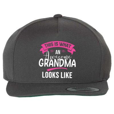 This Is What An Awesome Grandma Looks Like Grandma Gift Wool Snapback Cap
