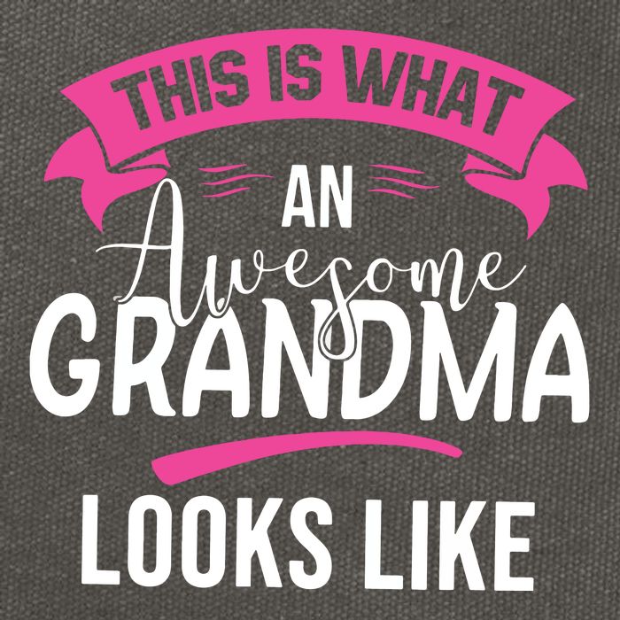 This Is What An Awesome Grandma Looks Like Grandma Gift Cotton Canvas Backpack