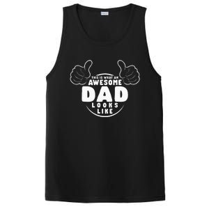 This Is What An Awesome Dad Looks Like PosiCharge Competitor Tank