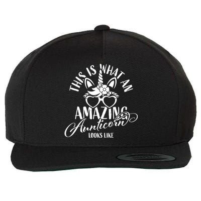 This Is What An Amazing Aunticorn Looks Like Auntie Unicorn Cool Gift Wool Snapback Cap