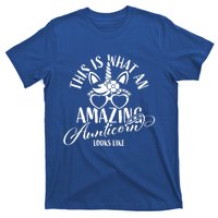 This Is What An Amazing Aunticorn Looks Like Auntie Unicorn Cool Gift T-Shirt