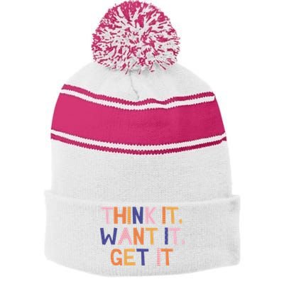 Think It Want It Get It Motivational Quote Stripe Pom Pom Beanie