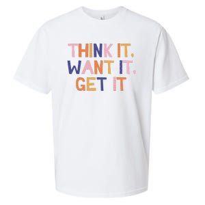 Think It Want It Get It Motivational Quote Sueded Cloud Jersey T-Shirt