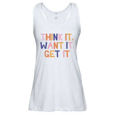 Think It Want It Get It Motivational Quote Ladies Essential Flowy Tank