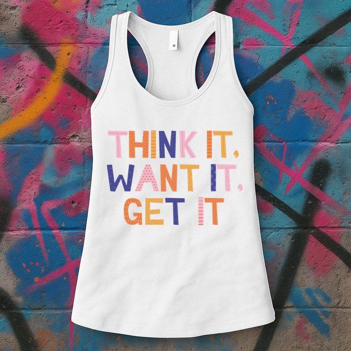 Think It Want It Get It Motivational Quote Womens Tank Top