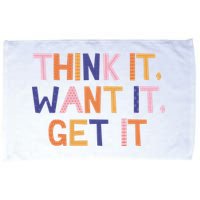 Think It Want It Get It Motivational Quote Microfiber Hand Towel