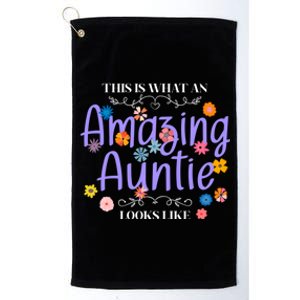 This Is What An Amazing Auntie Looks Like Funny Mothers Day Gift Platinum Collection Golf Towel