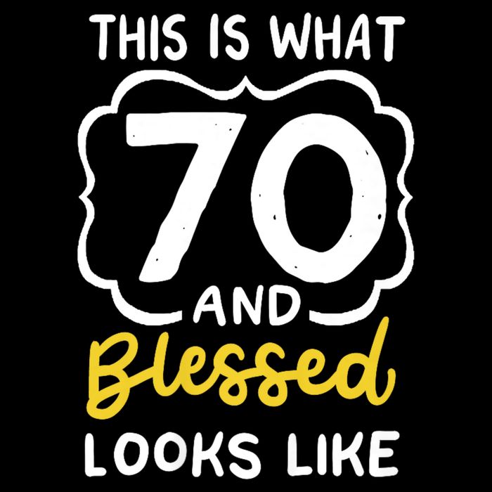 This Is What 70 And Blessed Looks Like 70th Birthday Apparel 16 in Basic Backpack