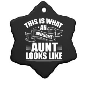 This Is What An Awesome Aunt Looks Like Auntie Niece Aunt Gift Ceramic Star Ornament