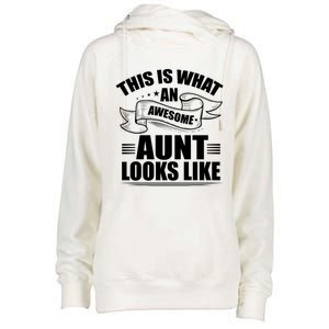 This Is What An Awesome Aunt Looks Like Auntie Niece Aunt Gift Womens Funnel Neck Pullover Hood